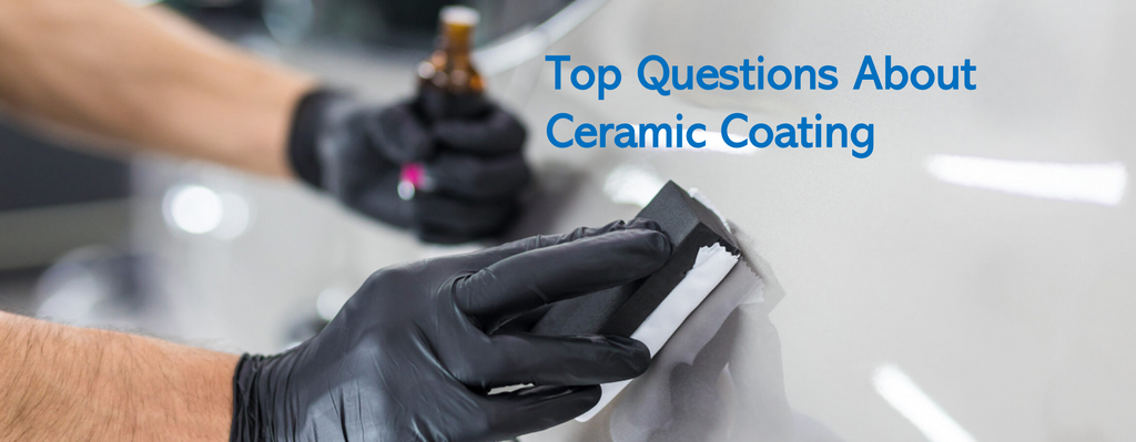 Top Questions About Ceramic Coatings…Did You Know